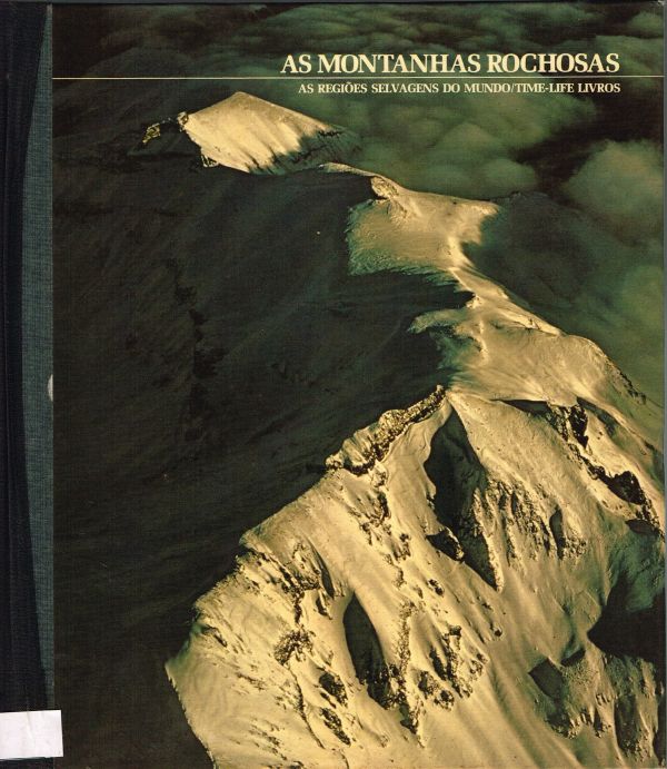 Montanhas Rochosas, As